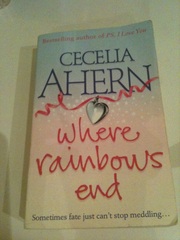 Where Rainbows End by Cecelia Ahern