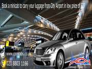 Book a minicab to carry your luggage from City airport in a low price 
