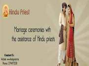 Marriage ceremonies with the assistance of Hindu priests
